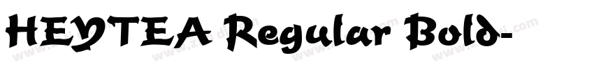 HEYTEA Regular Bold字体转换